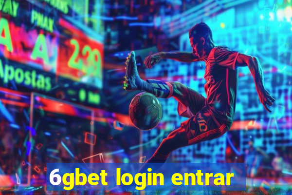 6gbet login entrar